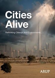 Cities Alive Rethinking Cities in Arid Environments