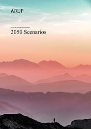 2050 scenarios four plausible futures