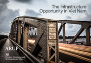 The Infrastructure Opportunity in Vietnam - Arup FCDO